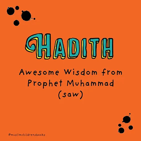 What are Hadith? An explanation for kids.