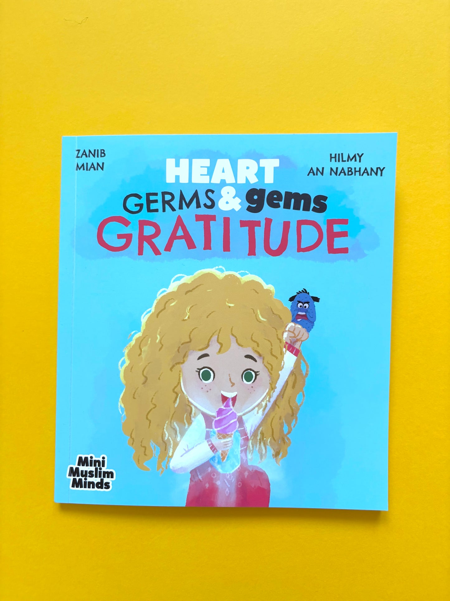 Heart Germs & Gems: The Islamic Feelings and Behaviours Bundle