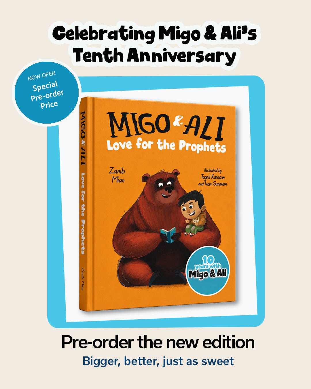 Migo and Ali: Love for the Prophets Tenth Anniversary Edition Pre-order